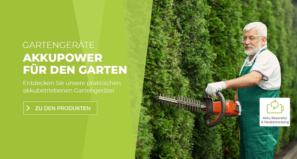 Gartengeräte - Akkupower für den Garten