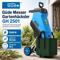 Güde Messer Gartenhäcksler GH 2501 Astdicke 45...