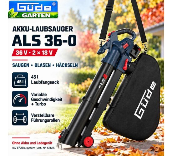 Güde Akku Laubsauger / Bläser ALS 36, 2 x 18V (ohne Akku, Ladegerät)