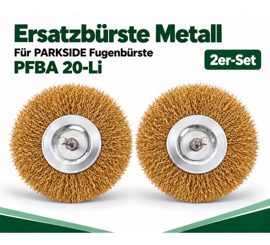2er Set Ersatzbürste Metall für PARKSIDE Akku-Fugenbürste PFBA 20