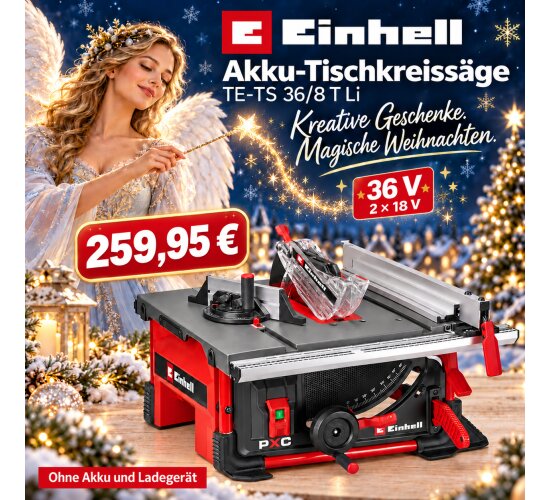 Einhell Akku-Tischkreissäge TE-TS 36/8 T Li Ohne Akku / Ladegerät