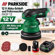 PARKSIDE 12V Akku-Exzenter Schlei / Poliermaschine PASP...