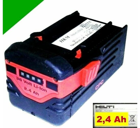 Reparatur Zellentausch für Original Hilti Akku  B36/2,4 Li 36 Volt Li-Ion 2,4 Ah.